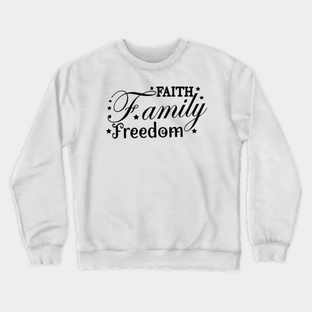 Family Freedom Crewneck Sweatshirt by Shop Ovov